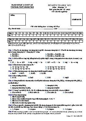 Đề kiểm tra học kỳ II môn Hóa học Lớp 12 - Mã đề 08 - Trường THPT Đông Thọ