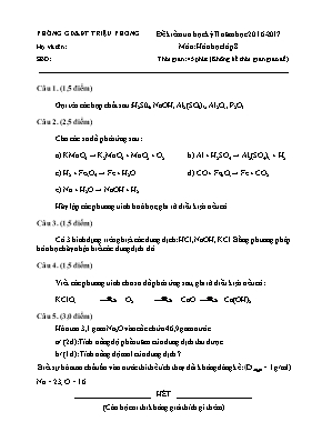 Đề kiểm tra học kỳ II môn Hóa học Lớp 8 - Năm