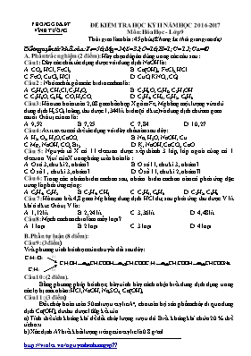 Đề kiểm tra học kỳ II môn Hóa học Lớp 9 - Năm học 2016-2017 - Phòng GD & ĐT Vĩnh Tường (Có đáp án)