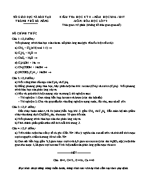 Đề kiểm tra học kỳ II môn Hóa học Lớp 9 - Năm học 2016-2017 - Sở GD & ĐT Thành phố Đà Nẵng (Có đáp án)