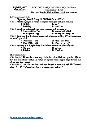 Đề kiểm tra học kỳ II môn Lịch sử Lớp 8 - Năm