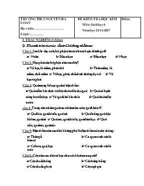 Đề kiểm tra học kỳ II môn Sinh học Lớp 6 - Nă