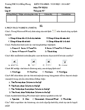 Đề kiểm tra học kỳ II môn Tin học Lớp 6 - Năm học 2016-2017 - Trường THCS Lê Hồng Phong (Có đáp án)