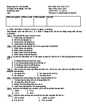 Đề kiểm tra học kỳ II môn Vật lý Lớp 6 - Năm học 2016-2017 - Trường THCS Nhuận Phú Tân
