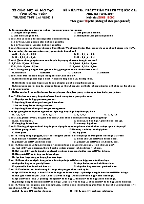 Đề kiểm tra phát triển thi THPT Quốc gia môn Sinh học - Năm học 2016-2017 - Trường THPT Lai Vung 3 (Có đáp án)