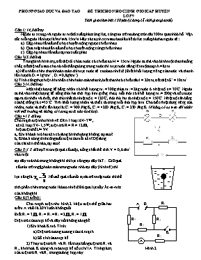 Đề thi chọn học sinh giỏi cấp huyện môn Vật lý Lớp 9 (Có đáp án)