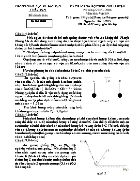Đề thi chọn học sinh giỏi huyện môn Vật lý Lớp 9 - Năm học 2015-2016 - Phòng GD & ĐT Triệu Sơn