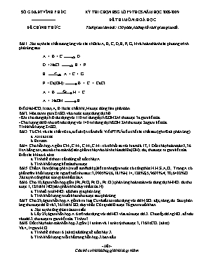 Đề thi chọn học sinh giỏi môn Hóa học Lớp 9 - Năm học 2008-2009 - Sở GD & ĐT Vĩnh Phúc
