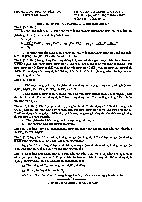 Đề thi chọn học sinh giỏi môn Hóa học Lớp 9 - Năm học 2016-2017 - Phòng GD & ĐT huyện Bù Đăng