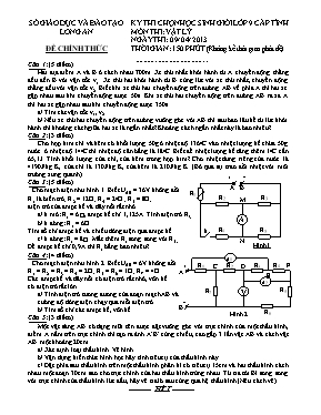 Đề thi chọn học sinh giỏi tỉnh môn Vật lý Lớp 9 - Năm học 2012-2013 - Sở GD & ĐT Long An (Có đáp án)