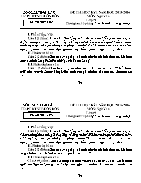 Đề thi học kỳ I môn Ngữ văn 9 - Năm học 2015-2016 - Trường PT DTNT Buôn Đôn
