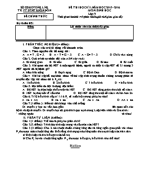 Đề thi học kỳ II môn Sinh học Lớp 9 - Năm học 2015-2016 - Trường PT DTNT Buôn Đôn