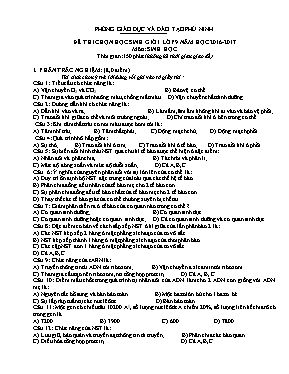 Đề thi học sinh giỏi môn Sinh học Lớp 9 - Năm học 2016-2017 - Phòng GD & ĐT Phù Ninh (Có đáp án)