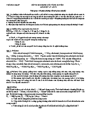 Đề thi học sinh giỏi vòng huyện môn Vật lý Lớp 9 (Có đáp án)