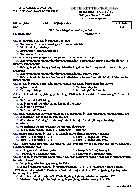 Đề thi kết thúc học phần Lịch sử 12 - Mã đề 6