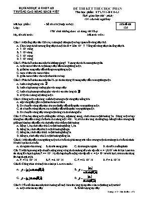 Đề thi kết thúc học phần môn Vật lý Lớp 11 - 