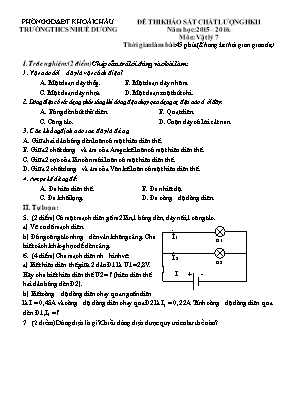 Đề thi khảo sát chất lượng học kỳ II môn Vật lý Lớp 7 - Năm học 2015-2016 - Trường THCS Nhuế Dương (Có đáp án)
