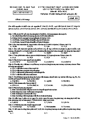 Đề thi khảo sát chất lượng học sinh Lớp 12 THPT Quốc gia môn Hóa học năm 2017 - Mã đề H01 - Sở GD & ĐT Quảng Nam (Có đáp án)