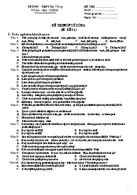 Đề thi môn Lịch sử Lớp 11 - Mã đề 01 - Trường