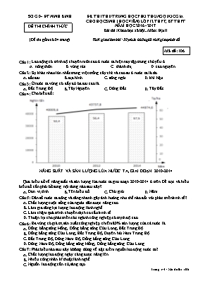 Đề thi thử THPT Quốc gia cho học sinh (học viên) môn Địa lý Lớp 12 THPT, BT THPT - Mã đề 106 - Năm học 2016-2017 - Sở GD & ĐT Ninh Bình