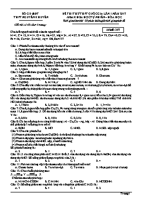 Đề thi thử Trung học phổ thông Quốc gia lần 1 môn Hóa học năm 2017 - Mã đề 357 - Trường THPT Nguyễn Khuyến (Có đáp án)