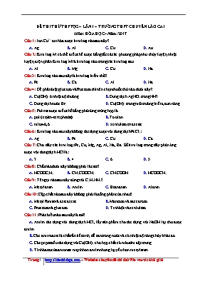 Đề thi thử Trung học phổ thông Quốc gia lần 1 môn Hóa học năm 2017 - Trường THPT chuyên Lào Cai (Có đáp án)