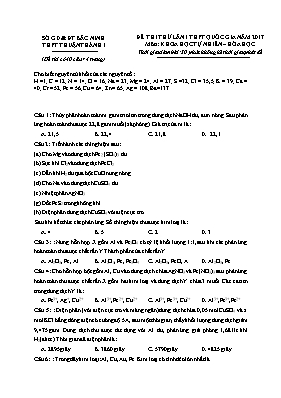 Đề thi thử Trung học phổ thông Quốc gia lần 1 môn Hóa học năm 2017 - Trường THPT Thuận Thành I (Có đáp án)