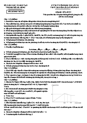 Đề thi tuyển sinh vào Lớp 10 THPT chuyên Lê Quý Đôn môn Hóa học năm 2017 - Sở GD & ĐT Thành phố Đà Nẵng