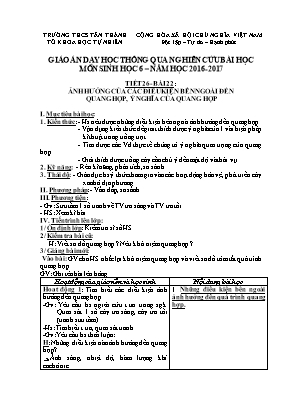 Giáo án Sinh học Lớp 6 - Tiết 26: Ảnh hưởng c