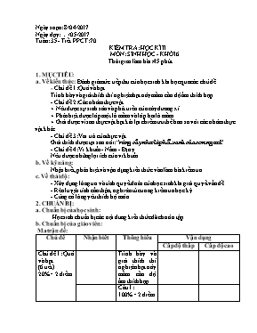 Giáo án Sinh học Lớp 6 - Tiết 70: Kiểm tra họ
