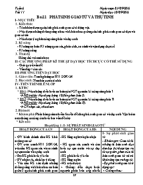 Giáo án Sinh học Lớp 9 - Tiết 11: Phát sinh giao tử và thụ tinh - Năm học 2016-2017