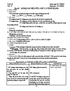 Giáo án Sinh học Lớp 9 - Tiết 19: Mối quan hệ giữa gen và tính trạng - Năm học 2016-2017