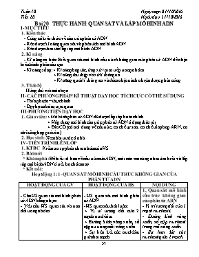 Giáo án Sinh học Lớp 9 - Tiết 20: Thực hành Quan sát và lắp mô hình ADN - Năm học 2016-2017