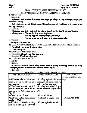 Giáo án Sinh học Lớp 9 - Tiết 6: Thực hành Tí