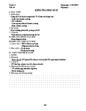 Giáo án Sinh học Lớp 9 - Tiết 64: Kiểm tra học kì II - Năm học 2013-2014