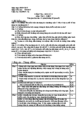 Giáo án Vật lý Lớp 7 - Tiết 36: Kiểm tra học kỳ 2 - Năm học 2016-2017
