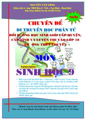 Tài liệu Bồi dưỡng học sinh giỏi cấp huyện, cấp tỉnh và luyện thi vào Lớp 10 môn Sinh học - Chuyên đề 3: Di truyền học phân tử