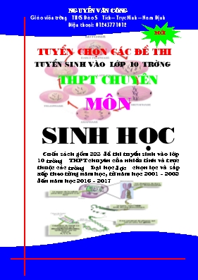 Tuyển chọn các đề thi tuyển sinh vào Lớp 10 trường THPT chuyên - Môn Sinh học