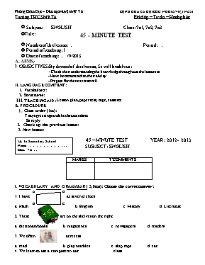 Đề kiểm tra 1 tiết lần 2 học kỳ I môn Tiếng Anh 7 - Đề gốc - Năm học 2013-2014 - Trường THCS Mỹ Tú