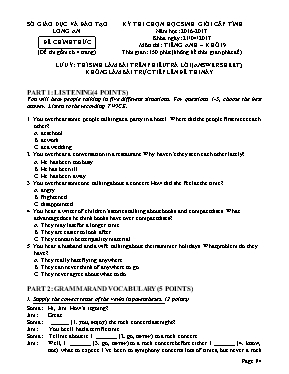 Đề thi chọn học sinh giỏi cấp tỉnh môn Tiếng Anh Lớp 9 - Năm học 2016-2017 - Sở GD & ĐT Long An