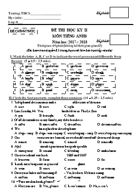 Đề thi học kỳ II môn Tiếng Anh 8 - Năm học 2017-2018