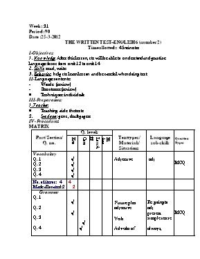 Giáo án Tiếng Anh 6 - Tiết 90: The written te